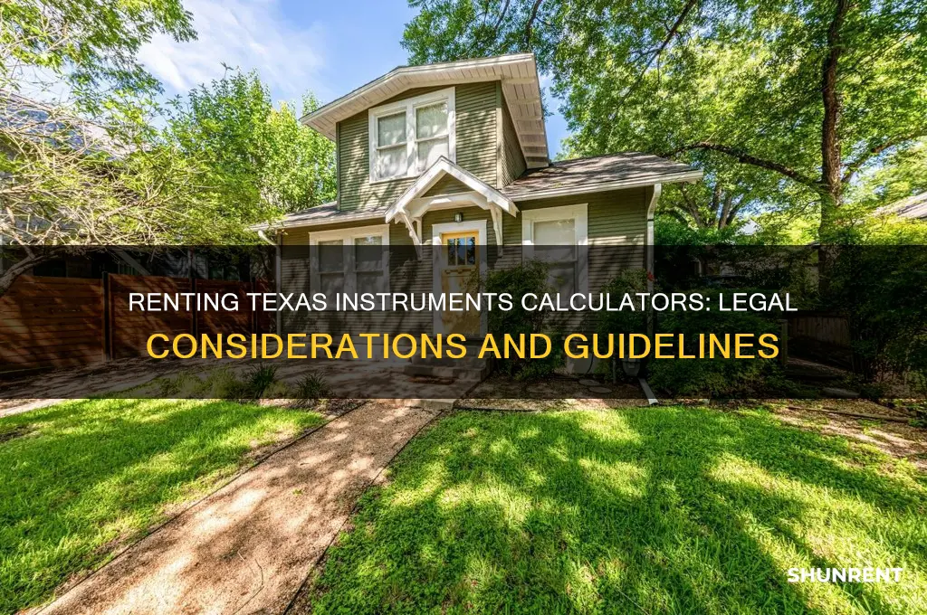 is it legal to rent a texas instruments calculator