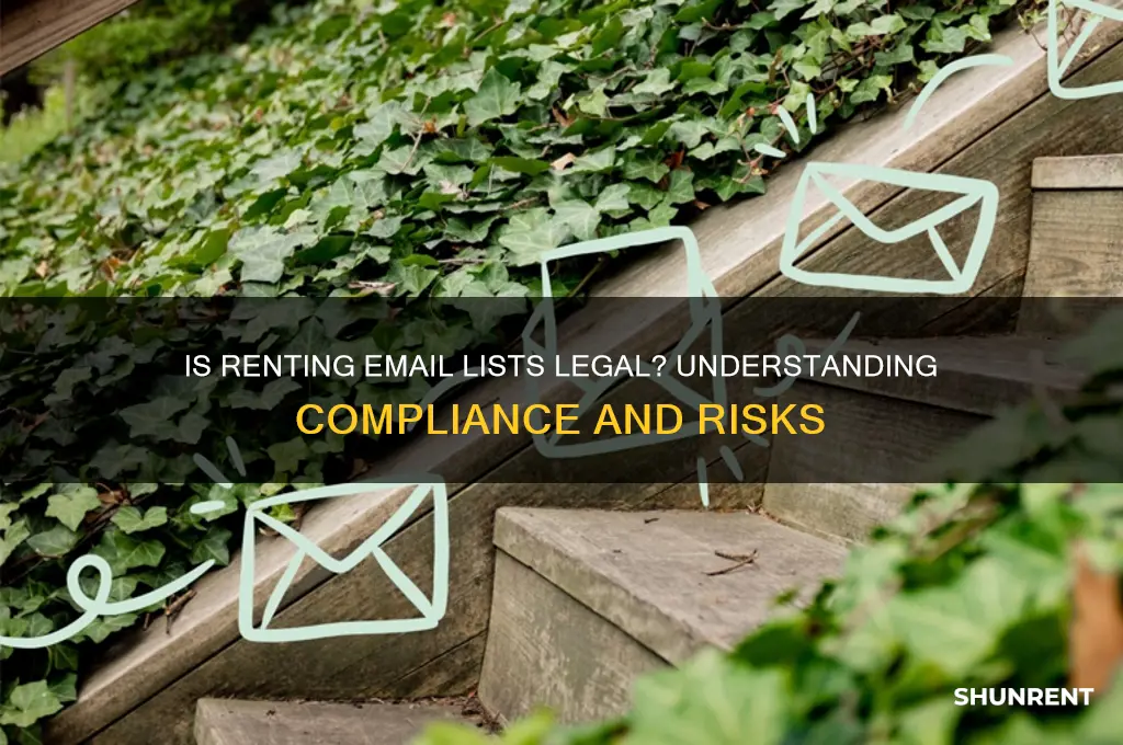 is it legal to rent an email list