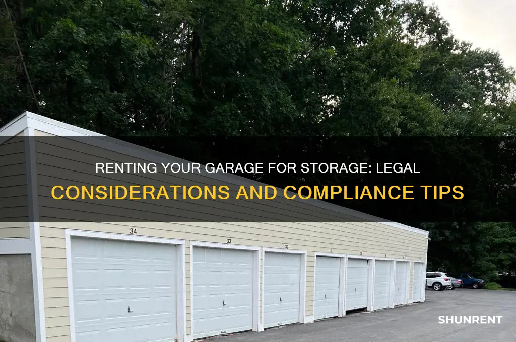 is it legal to rent garage for storage