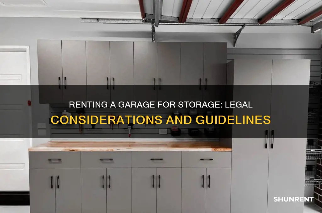 is it legal to rent gsrage for storage