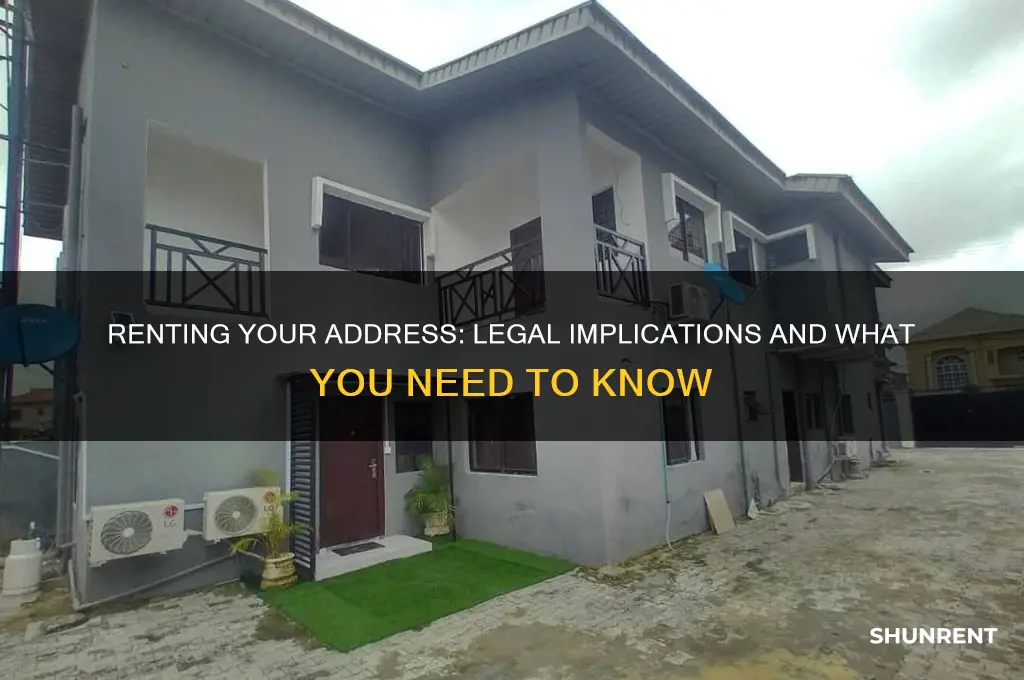 is it legal to rent your address