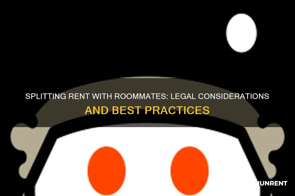 is it legal to split rent between roommates