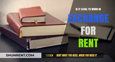 Working for Rent: Legal Implications and Considerations for Tenants