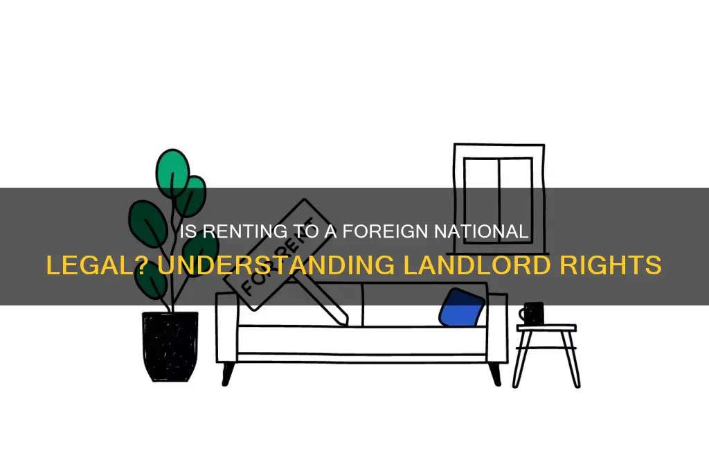 is it legat to rent to a national