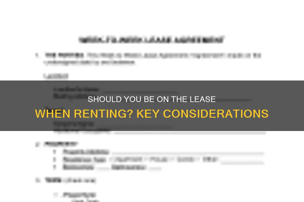 is it necessary to be on the lease when renting