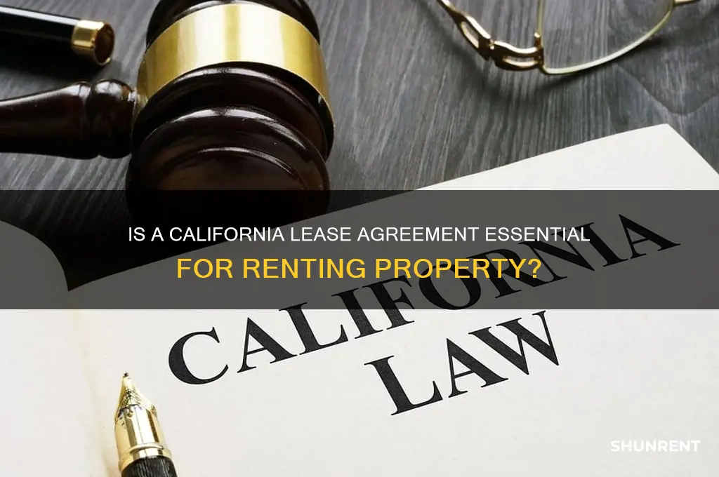 is it necessary to use california lease agreement to rent