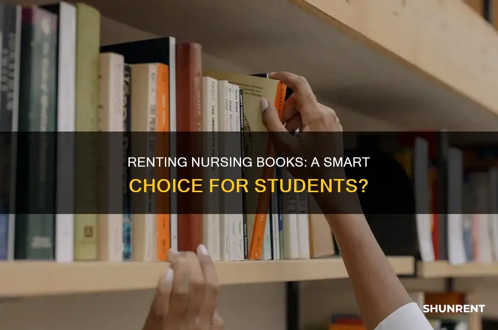 is it ok to rent my nursing books