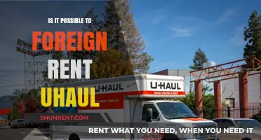Can Foreigners Rent U-Haul Trucks? Exploring International Rental Options