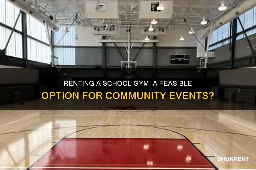 is it possible to rent a school gym
