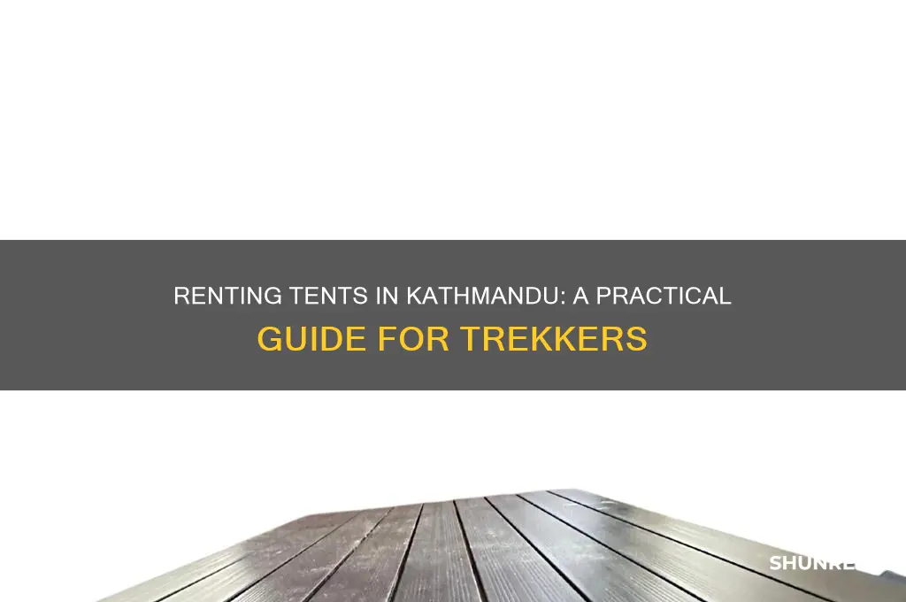 is it possible to rent a tent in kathmandu