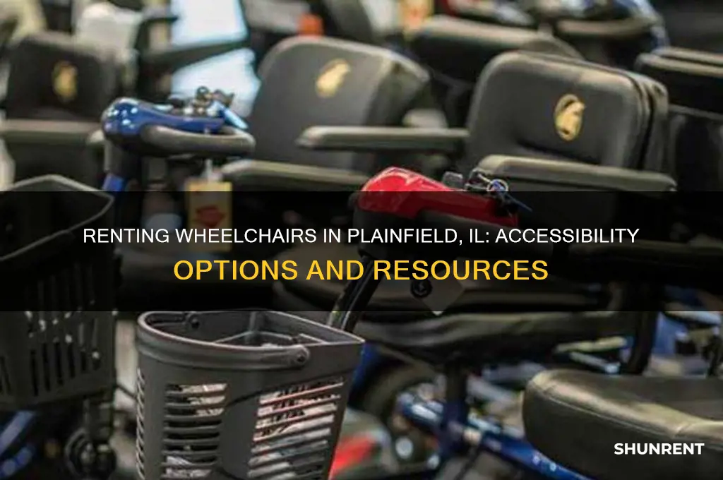is it possible to rent a wheelchair in plainfield il