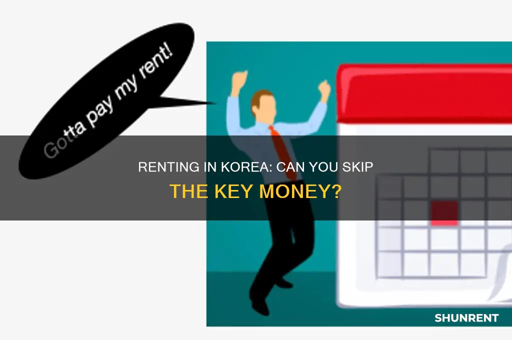 is it possible to rent in korea without key money