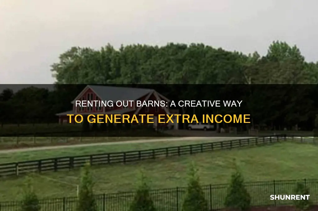 is it possible to rent out barns