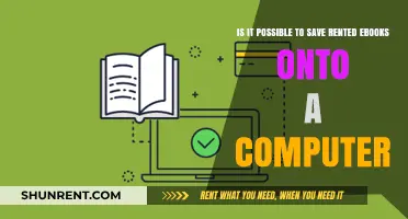 Can You Save Rented Ebooks to Your Computer? Here's How