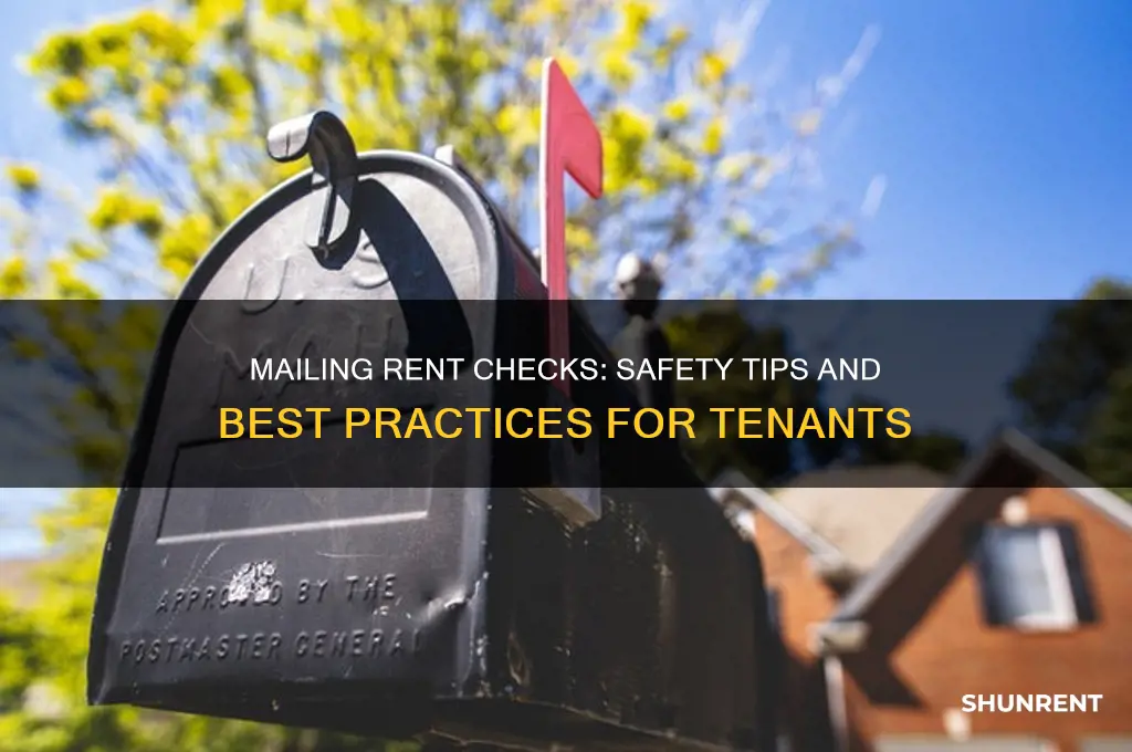 is it safe to mail rent check