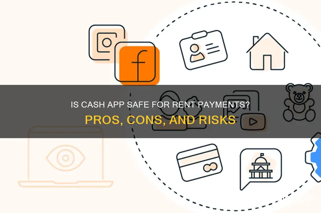is it safe to receive rent through cash app