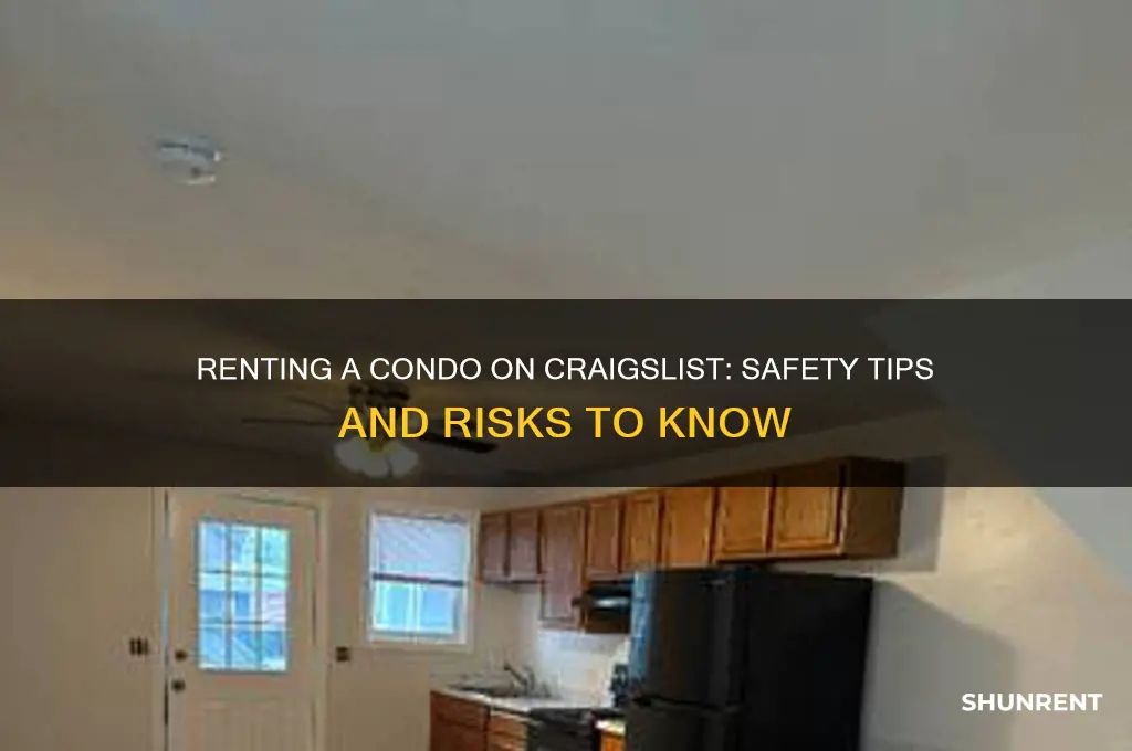is it safe to rent a condo on craigslist