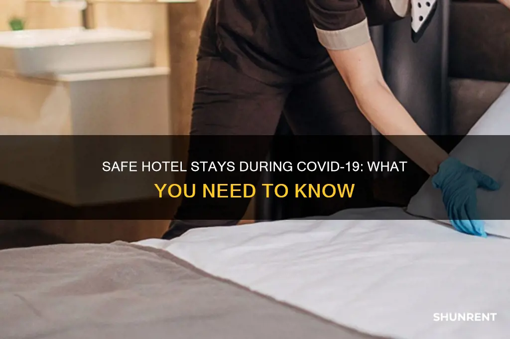 is it safe to rent a hotel during covid 19