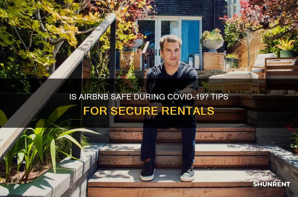 is it safe to rent airbnb during corona