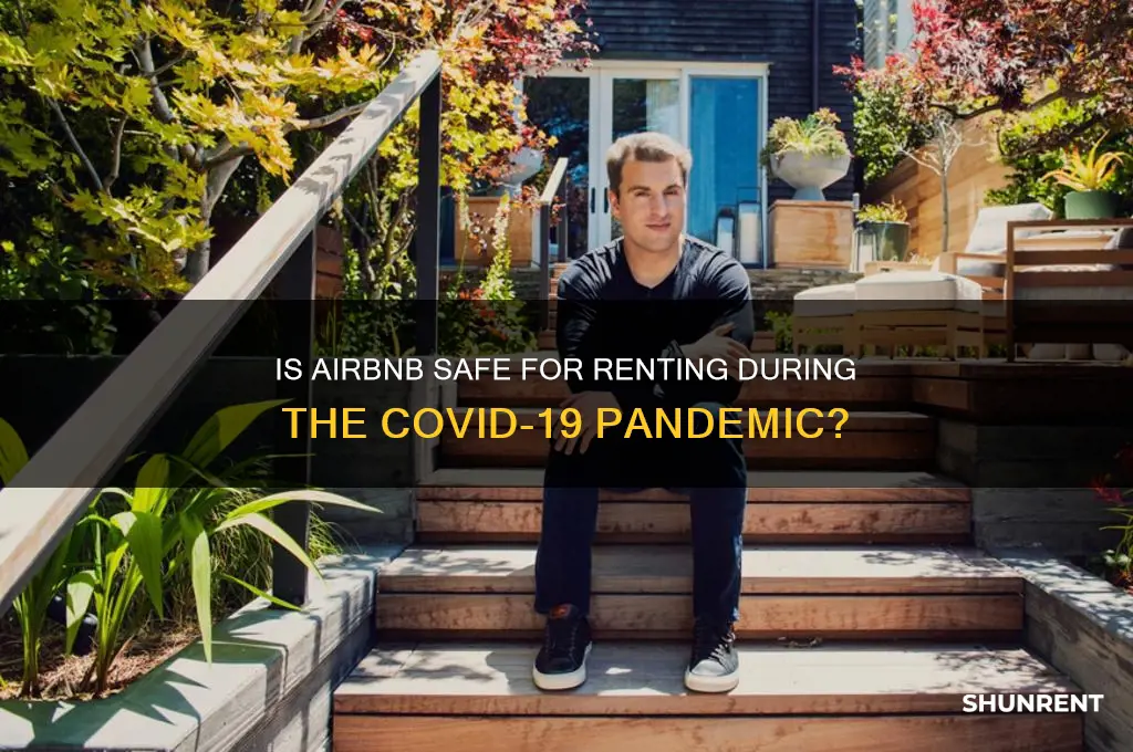 is it safe to rent airbnb during covid