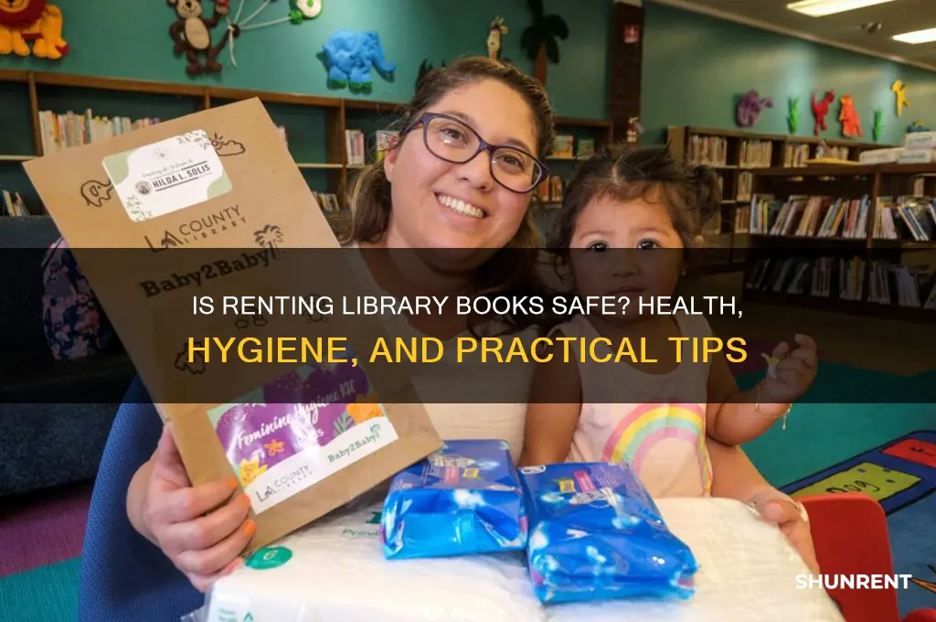 is it safe to rent books from the library