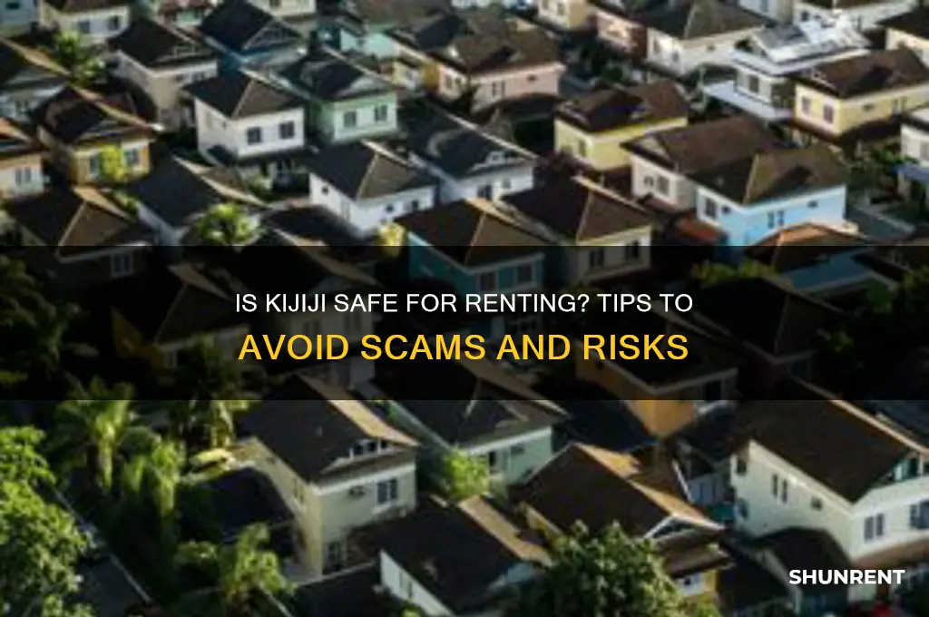 is it safe to rent from kijiji