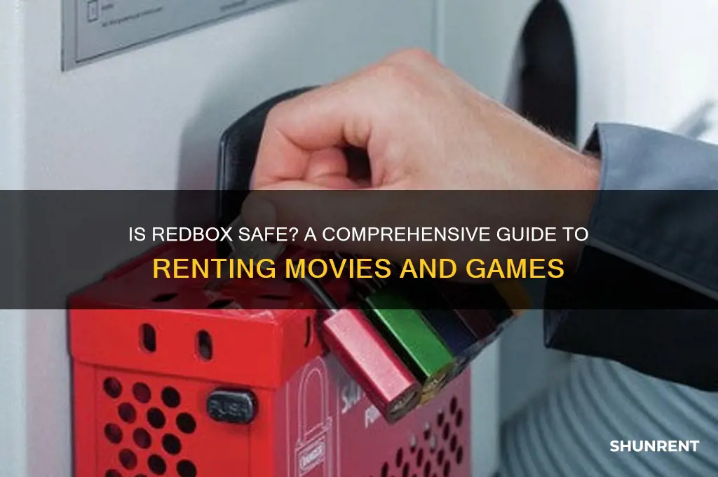 is it safe to rent from redbox