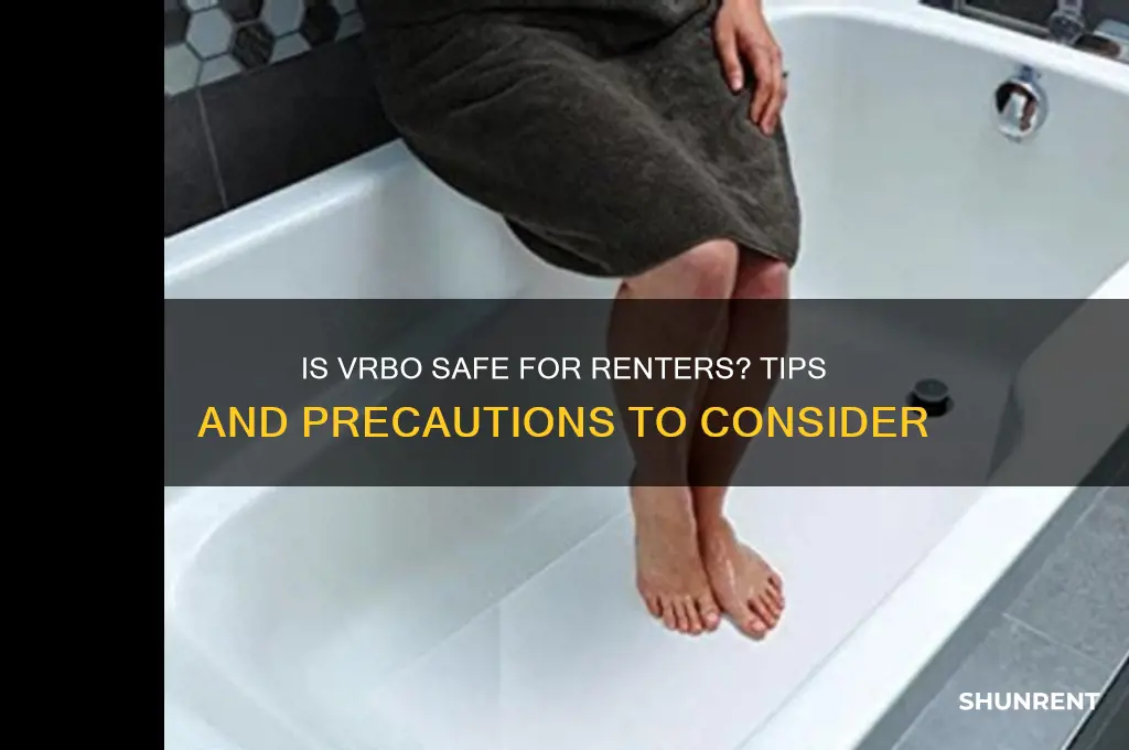is it safe to rent from vrbo