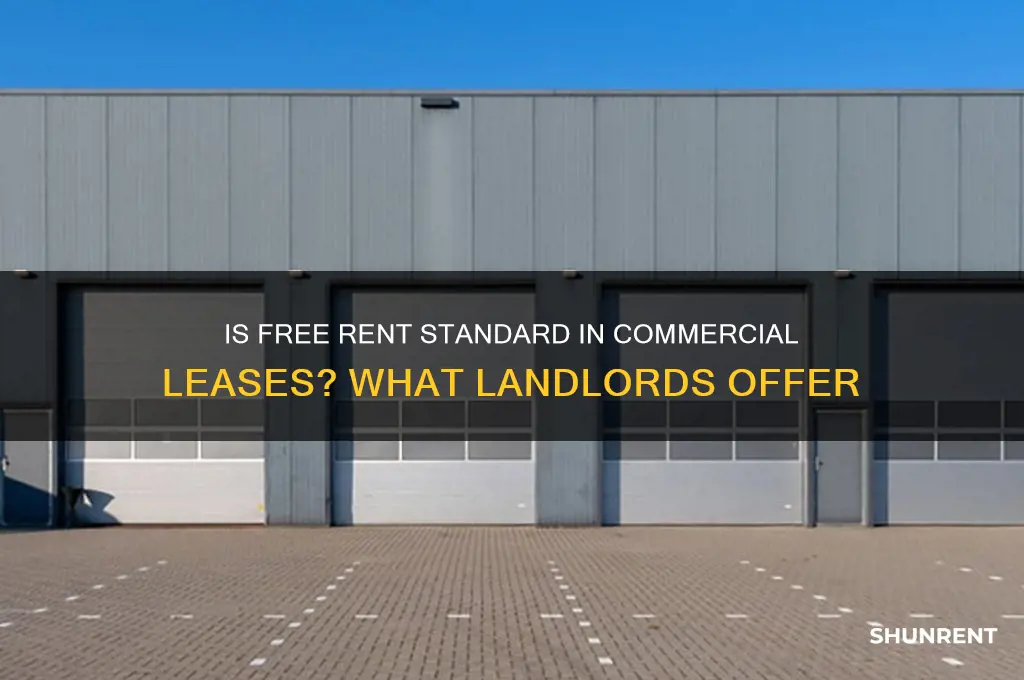 is it standard to give free rent to commercial lease