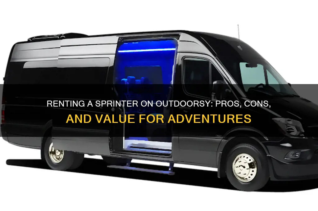 is it worth it to rent sprinter on outdoorsy