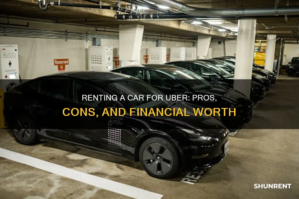 is it worth renting a card to drive for uber