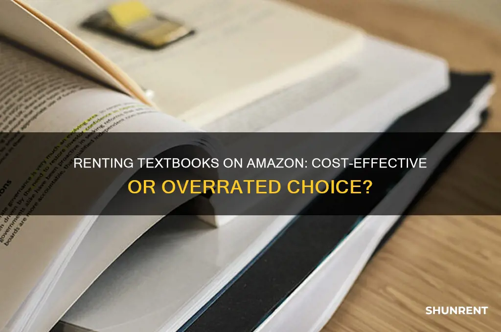 is it worth renting textbooks on amazon