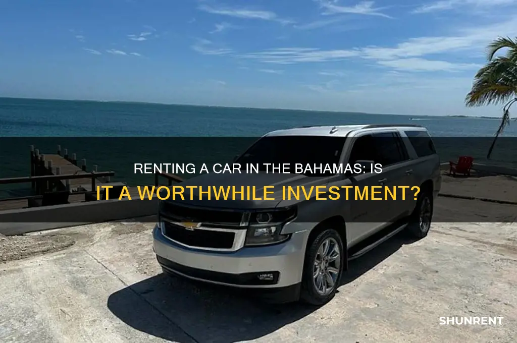 is it worth to rent card in bahamas