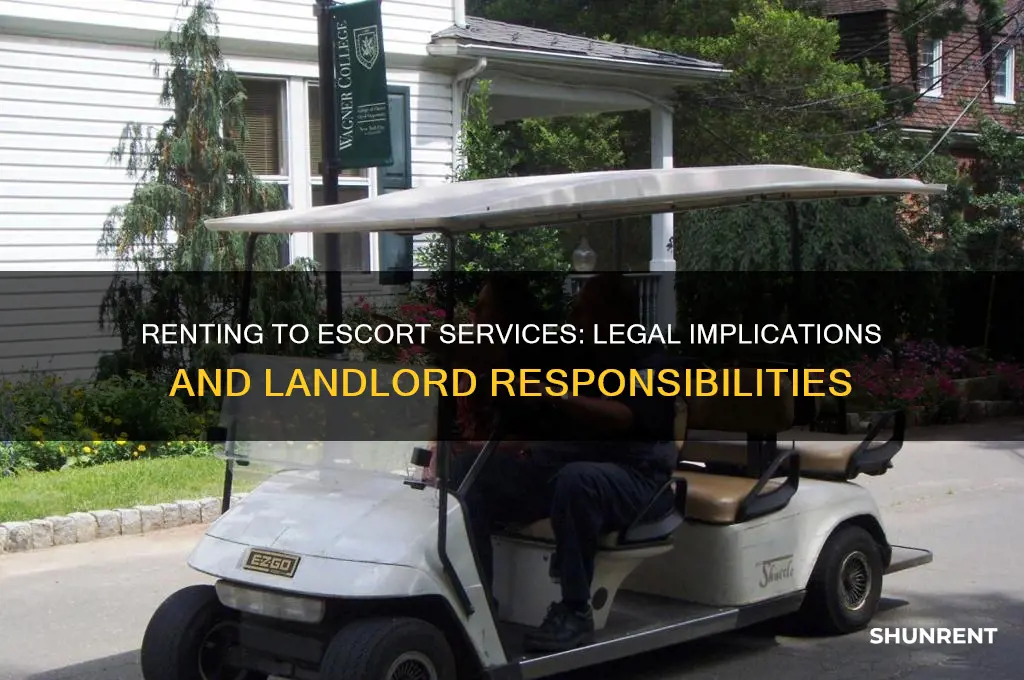 is itlegal to rent to escort service business