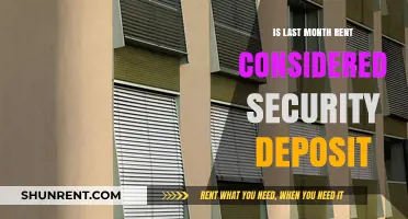 Is Last Month's Rent a Security Deposit? Legal Insights