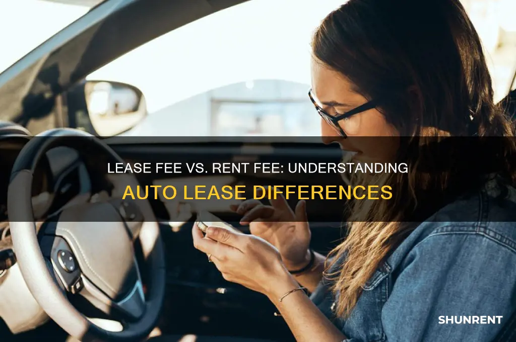 is lease fee same as rent fee auto lease