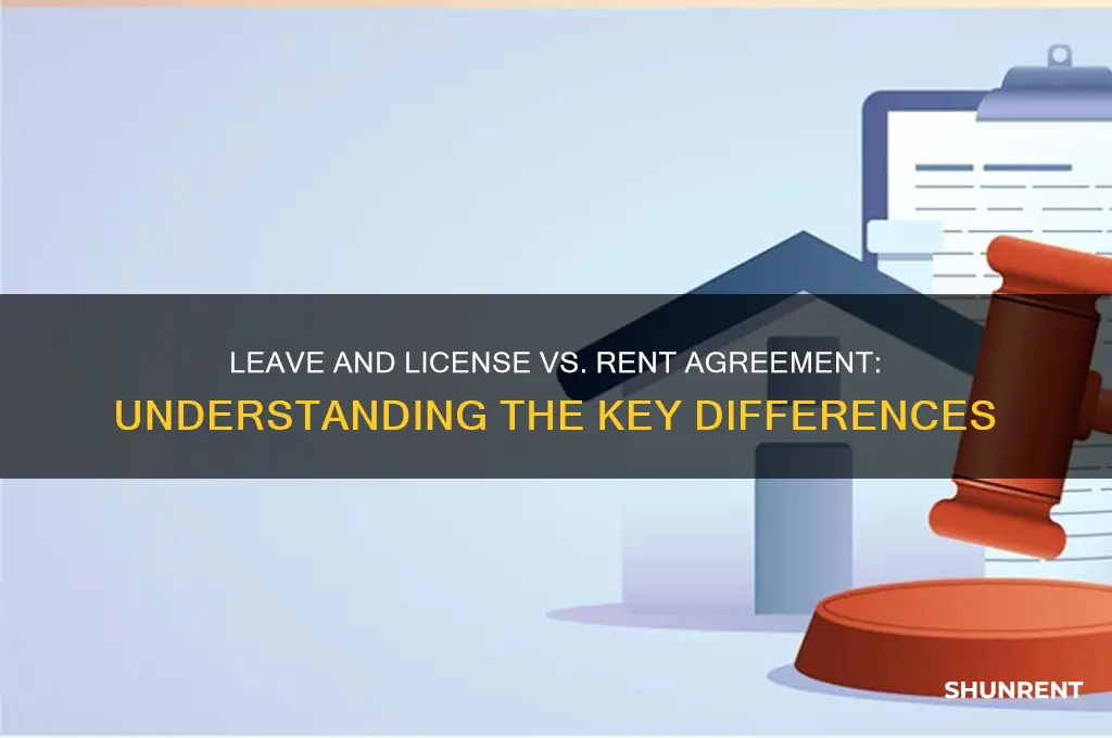 is leave and license agreement same as rent agreement