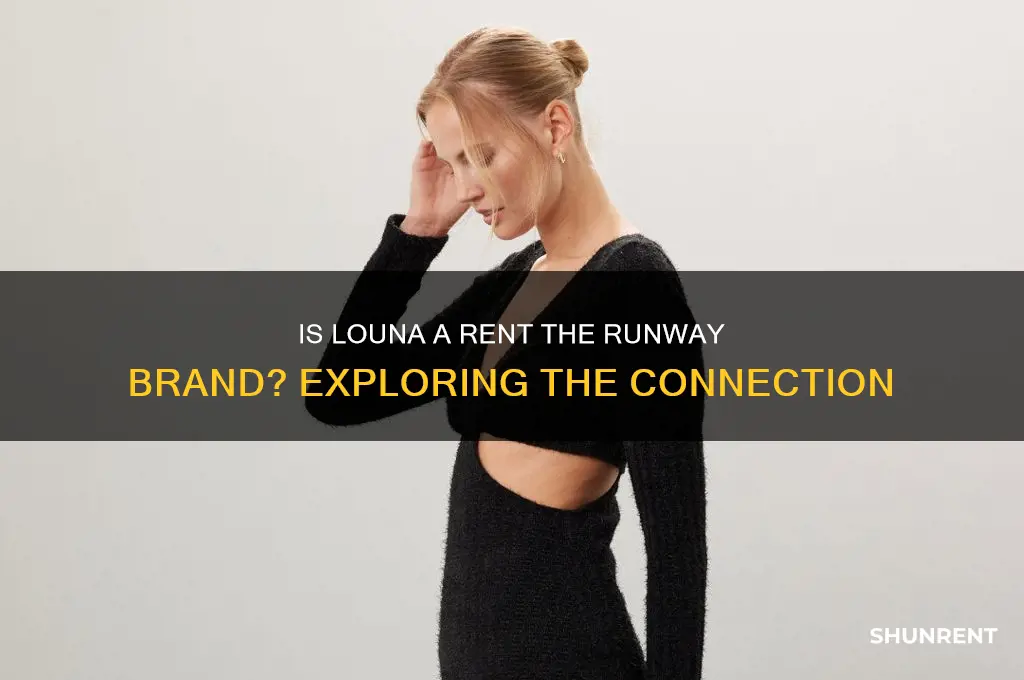 is louna a rent the runway brand
