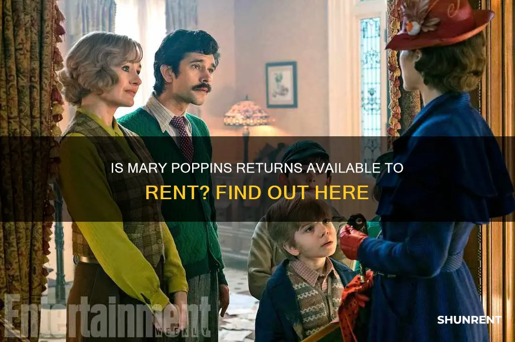 is mary poppins returns available to rent