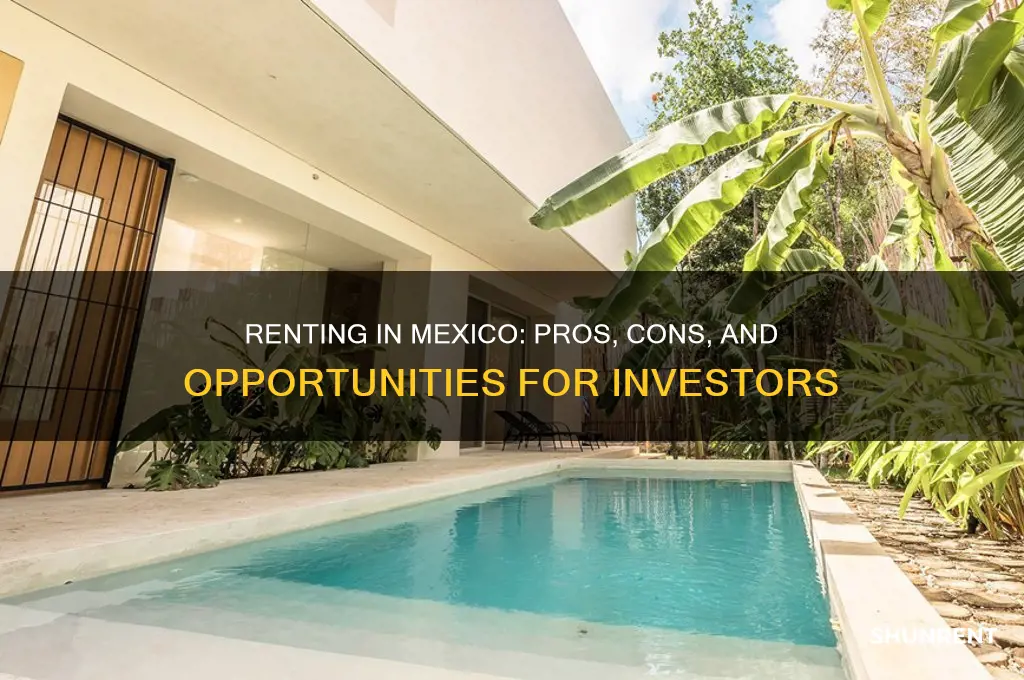 is mexico a good place to renting out