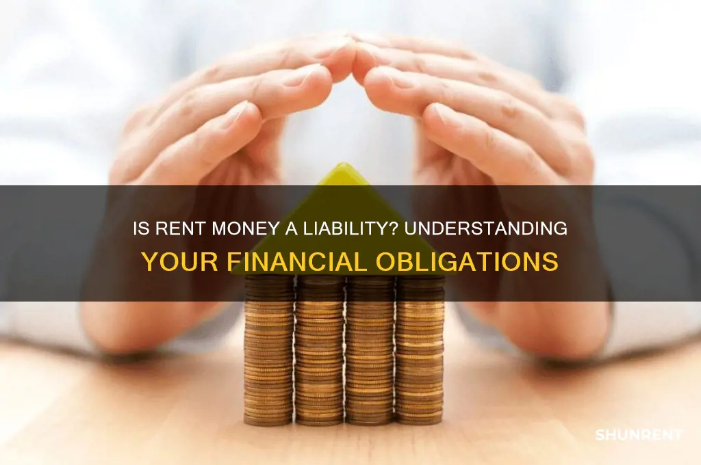 is money set aside for rent a liability