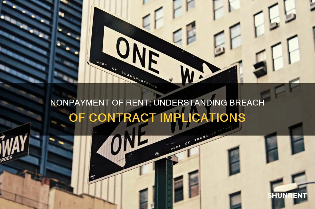 is nonpayment of rent a breach of contract