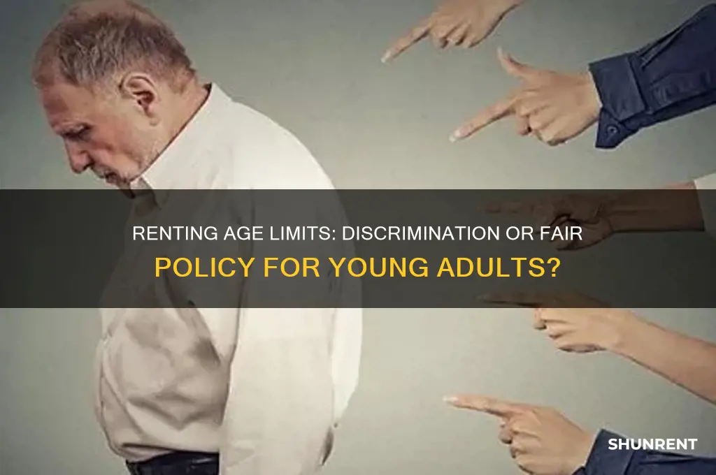 is not renting to 25 years old age discrimination