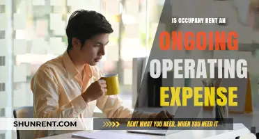 Is Occupancy Rent an Ongoing Operating Expense? A Detailed Analysis