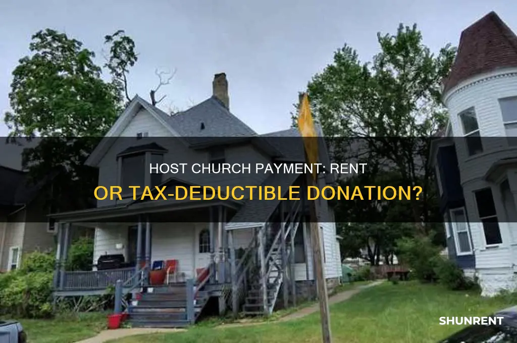 is payment to our host church rent or a donation