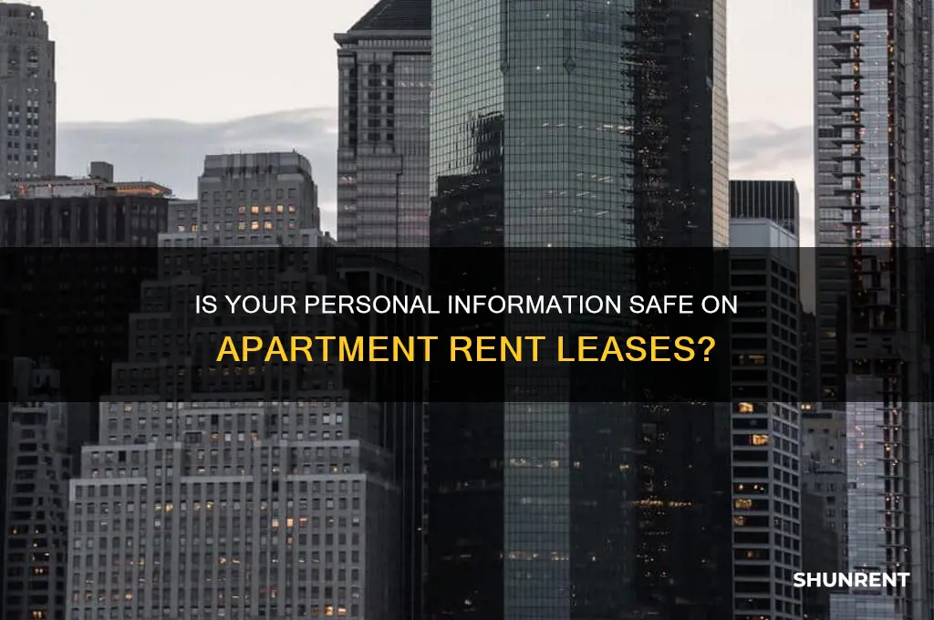 is personal infeomation on apt rent lease protected