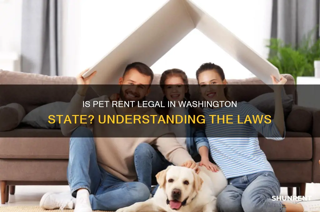 is pet rent legal in washington state