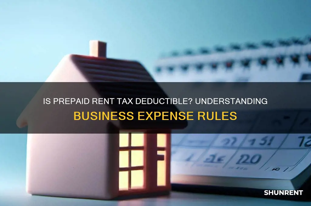 is prepaid rent deductible for tax purposes