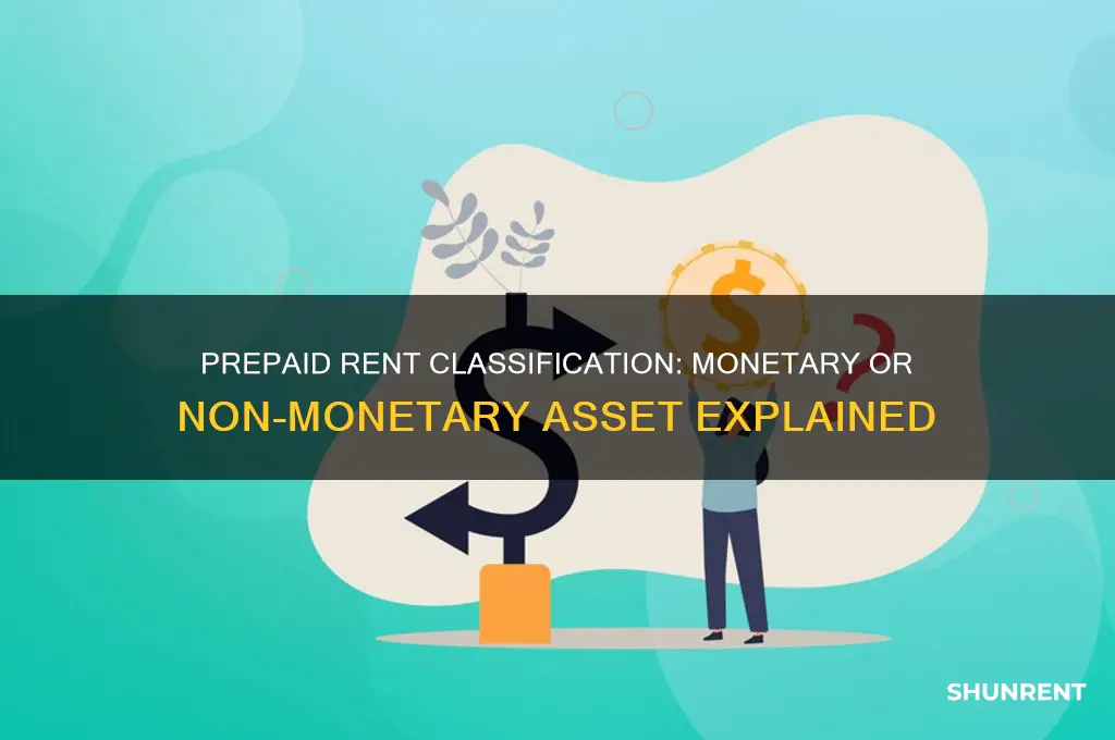 is prepaid rent monetary or non monetary
