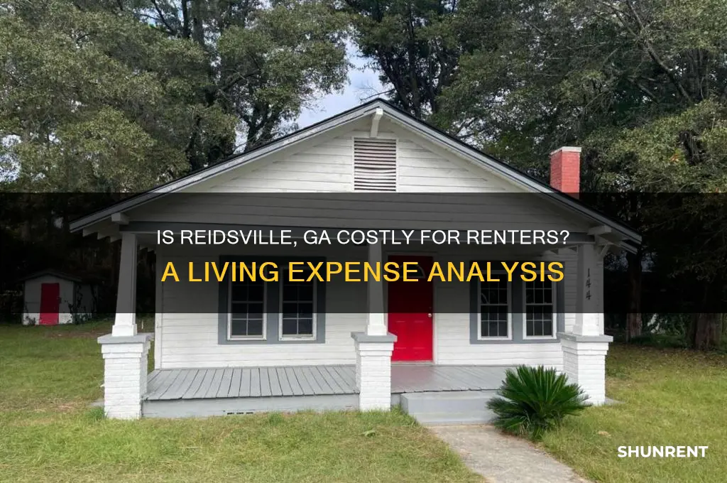 is reidsville ga expensive to live for rent